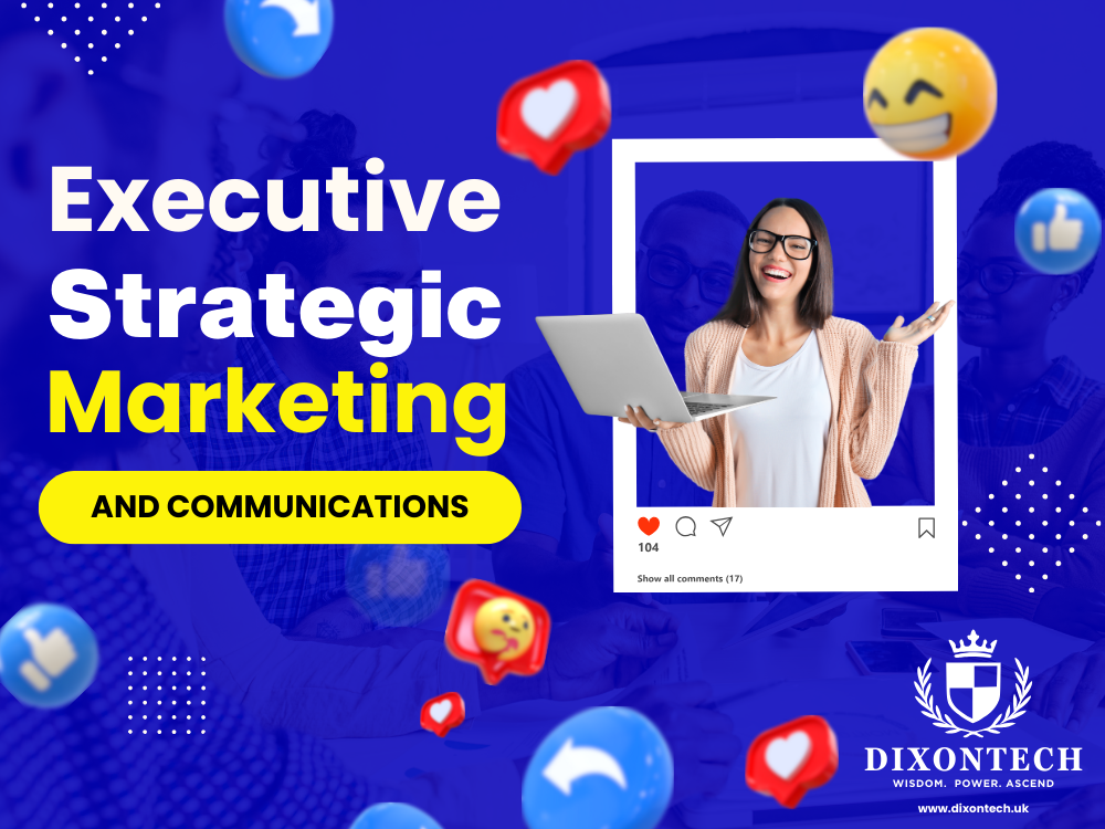 Executive Strategic Marketing and Communications